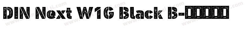 DIN Next W1G Black B字体转换